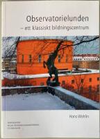 Observatorielunden - ett klassiskt bildningscentrum