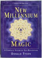 New Millennium Magic. A Complete System of Self-Realization