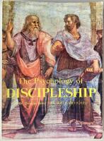 The Psychology of Discipleship. The seven pillars of ancient wisdom