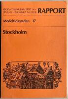 Medeltidsstaden 17. Stockholm