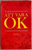 Att vara OK : en &aring;terblick p&aring; transaktionsanalysen