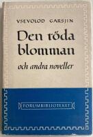 Den r&ouml;da blomman och andra noveller