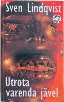 Utrota varenda j&auml;vel