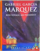 Bon Voyage, mr President m fl noveller