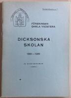 Dicksonska skolan. 1861-1961