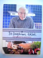 Bo Hagstr&ouml;ms kokbok : fr&aring;n mormor till medelhavet