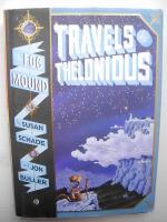 TRAVELS OF THELONIOUS The Fog Mound