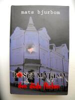 Rosen Matilda & den d&ouml;da flickan