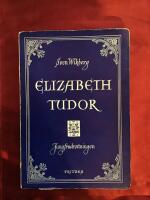 Elizabeth Tudor jungfrudrottningen