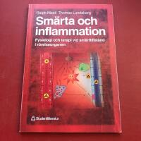 Sm&auml;rta och inflammation : Fysiologi och terapi vid sm&auml;rttillst&aring;nd i r&ouml;relseorganen