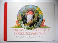 Skogs-tomtens f&ouml;delsedagsfest