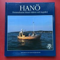 Han&ouml; : hemmahamn bland vildros och kaprifol