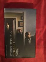 F&ouml;rest&auml;llningar