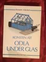 Konsten att odla under glas