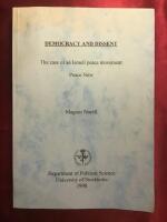 Democracy and dissent : the case of an Israeli peace movement, Peace Now