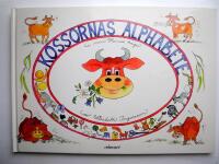 Kossornas Alphabete : i min Herres hage