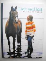 Livet med h&auml;st