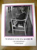 Vanvettets kurer - om schizofreni