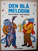 Den bl&aring; melodin