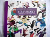 Pikkuhenki : ber&auml;ttelsen om en mycket liten h&auml;xa