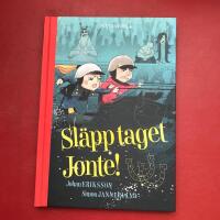 Sl&auml;pp taget Jonte!