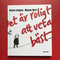 Det &auml;r roligt att veta b&auml;st