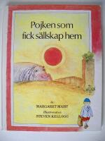 Pojken som fick s&auml;llskap hem