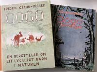 GOGO En ber&auml;ttelse om ett lyckligt barn i naturen + GOGO I STORSKOGEN 