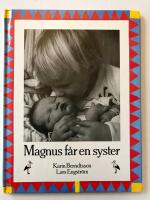 Magnus f&aring;r en syster