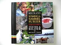 Mickans somriga sammelsurier : f&auml;rgstarka texter och bilder