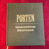 Porten: vegetariska k&auml;rleksf&ouml;rklaringar till mat, jord och m&auml;nniska : ju fler kockar, desto b&auml;ttre soppa