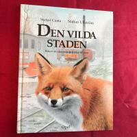 Den vilda staden
