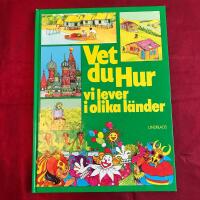 Vet du hur vi lever i olika l&auml;nder