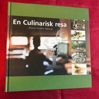 En Culinarisk resa : historik, kryddor, matrecept