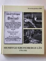 Hembygd Kronobergs l&auml;n 1770-1935