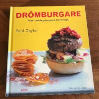 Dr&ouml;mburgare : Fr&aring;n cowboyburgare till wraps