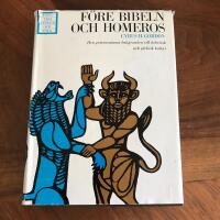 F&ouml;re Bibeln och Homeros 
