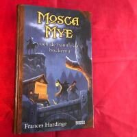 Mosca Mye och de bannlysta b&ouml;ckerna
