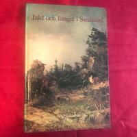 Jakt och f&aring;ngst i Sm&aring;land