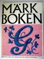 M&Auml;RKBOKEN "Nya och traditionella alfabeten f&ouml;r det moderna linnesk&aring;pet" 