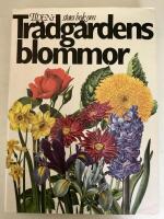 Tidens stora bok om tr&auml;dg&aring;rdens blommor