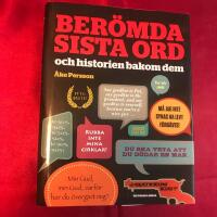 Ber&ouml;mda sista ord : och historien bakom dem
