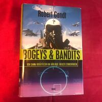Bogeys & Bandits. Den sanna ber&auml;ttelsen om...