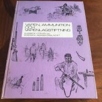 Vapen, ammunition och vapenlagstiftning : en kursbok