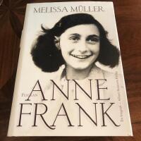 Flickan Anne Frank : en biografi