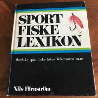 Sportfiskelexikon : flugfiske, spinnfiske, fiskar, fiskevatten m.m