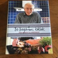 Bo Hagstr&ouml;ms kokbok : fr&aring;n mormor till medelhavet