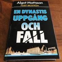Huset Brostr&ouml;m : en dynastis uppg&aring;ng och fall