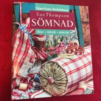 S&ouml;mnad : id&eacute;er, teknik, m&ouml;nster