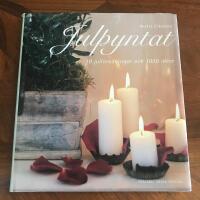 Julpyntat : 10 julinredningar och 1000 id&eacute;er